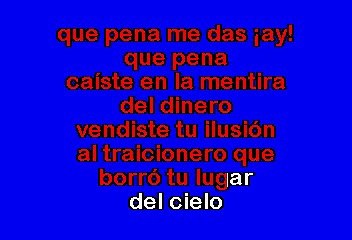 Marco Antonio Solis - Que Pena Me Das (Karaoke)