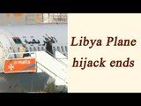 Libyan airlines hijack ends, hijackers surrender, Watch Video | Oneindia News