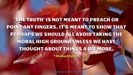 Michael Palin Quotes #1