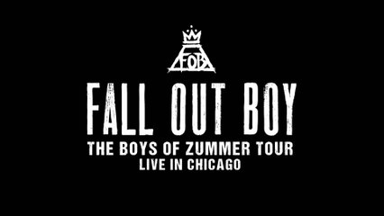 Fall Out Boy - The Boys Of Zummer Tour: Live In Chicago