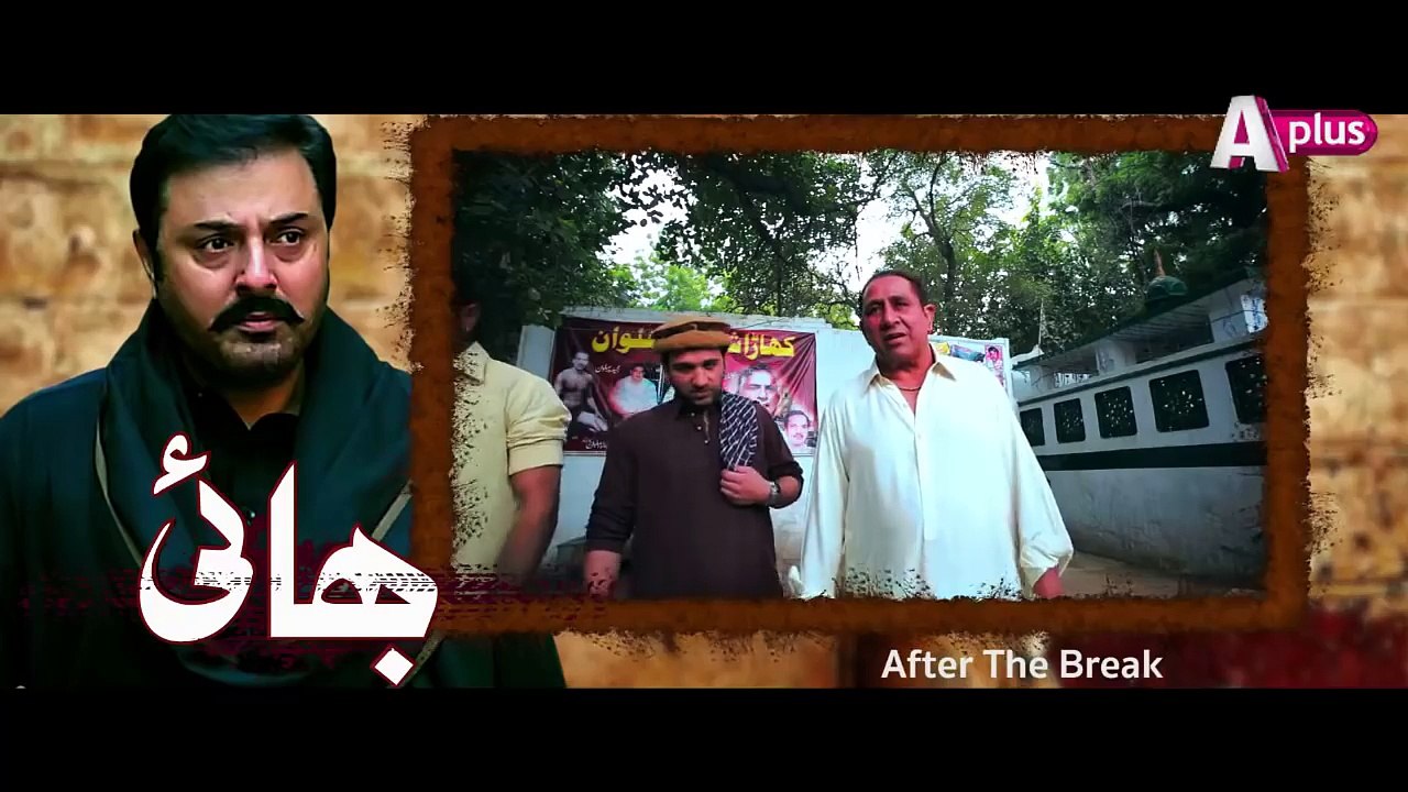 Bhai – Episode 27 | A Plus Entertainment