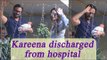 Kareena Kapoor along with Taimur Ali Khan discharged from hospital | Oneindia News
