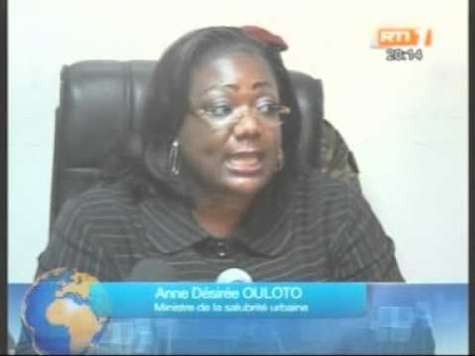 Le Ministre de la salubrité Anne Ouloto fait le bilan à mis parcours de l'opération "Pays Propre"