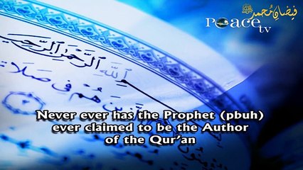 DID MUHAMMAD PBUH LIE ABOUT THE AUTHORSHIP OF THE QURAN