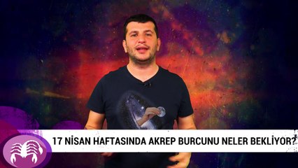 17 Nisan haftasında Akrep burcunu neler bekliyor?