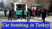 Turkey car bombing, 13 killed and 55 wounded | Oneindia News