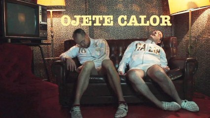 Ojete Calor - Ojete Calor