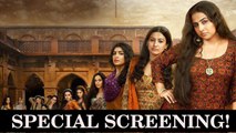 Begum Jaan | Special Screening | Vidya Balan, Gauhar Khan
