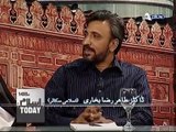 Islam Today Epi 2 Part 6/6 Guest : Dr. Tahir Raza Bukhari and Mufti Ishaq Saqi Ul Zahri