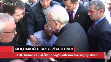 Kılıçdaroğlu taziye ziyaretinde bulundu