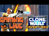 GAMING LIVE WEB - Star Wars : Clone Wars Adventures (Frank et Pixelpirate)