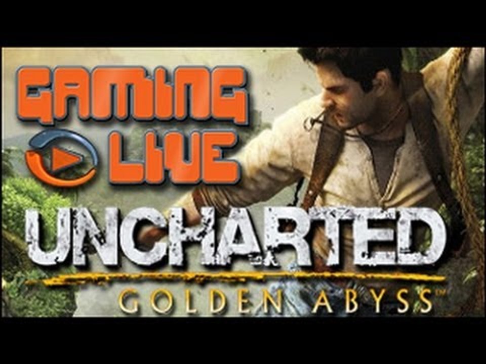 GAMING LIVE  VITA - Uncharted : Golden Abyss ...