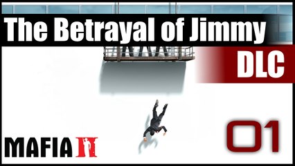 Mafia 2 [The Betrayal of Jimmy] - 01 - Джими-бой!
