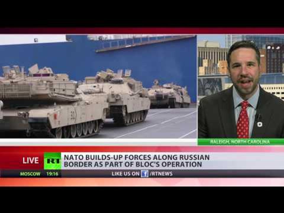 'Keep American empire alive’: NATO builds up forces along Russian border