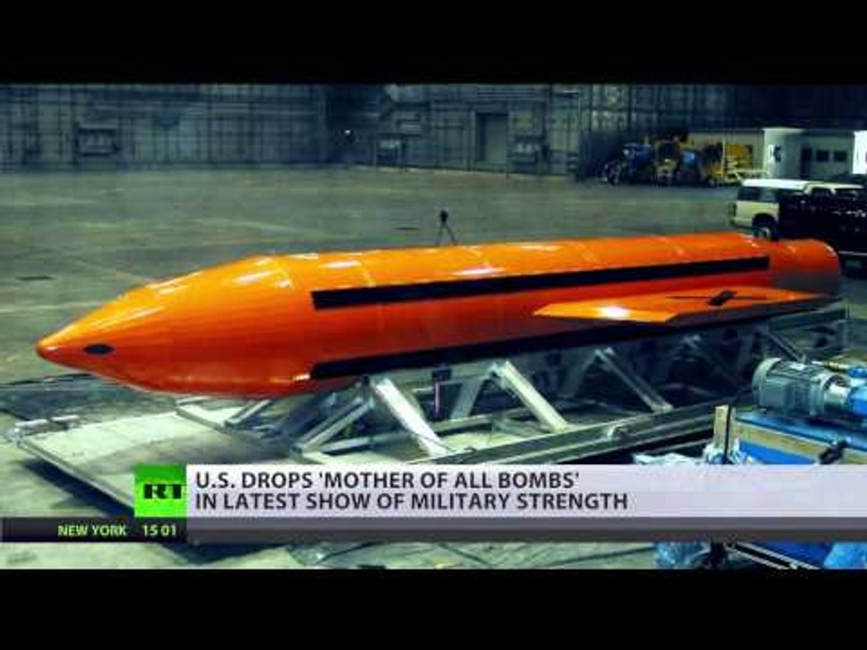 ‘Mother of all bombs’: US drops largest non-nuclear bomb ever in Afghanistan