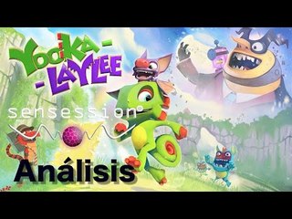 Yooka-Laylee Análisis Sensession