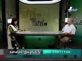 Sehat 24-7 Epi 14 Part 4/4 Guest : Dr. Syed Ali Haider