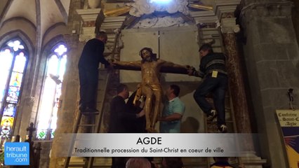 AGDE - 2017 - Traditionnelle procession du Saint-Christ