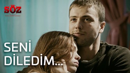 Söz | 1.Bölüm - Seni Diledim!