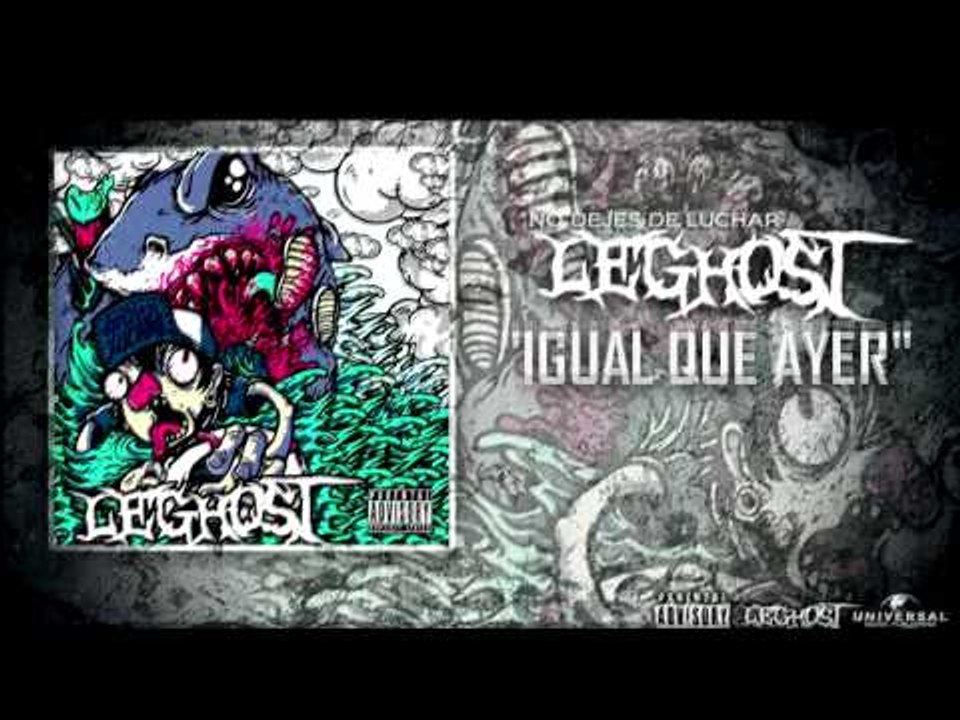 LEGHOST - Igual que ayer