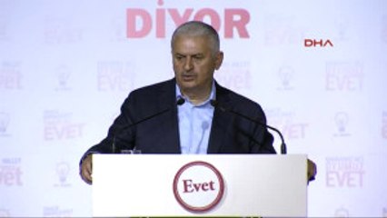 Başbakan Yıldırım; Eyalet Sistemine Yol Açacak Bir Madde Varsa Başbakanlık Görevini Bırakacağım 6