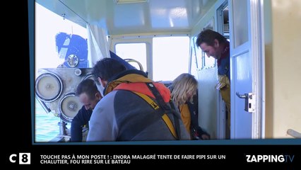 TPMP : Enora Malagré fait pipi sur un chalutier, la séquence hilarante (vidéo)