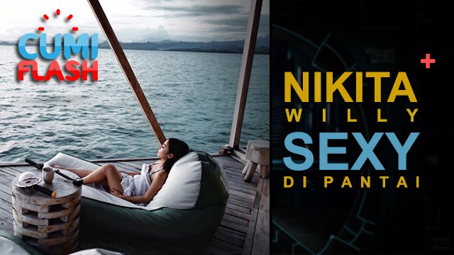 Berbaring Manja di Pantai, Nikita Willy Seksi Sekali - CumiFlash 14 April 2017