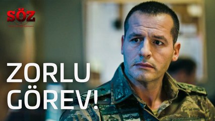 Söz | 1.Bölüm - Zorlu Görev!