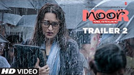Noor Official Trailer 2 - Sonakshi Sinha - Sunhil Sippy - Releasing on 21 April 2017 - T-Series