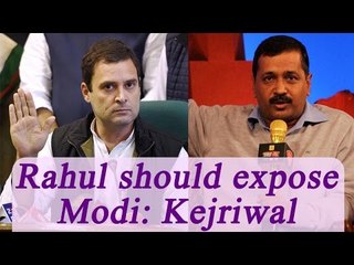 Arvind Kejirwal dared Rahul Gandhi to expose PM Modi | Oneindia News