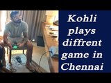 Virat Kohli enjoys different kind of game in Cyclone Vardah hit Chennai | Oneindia News