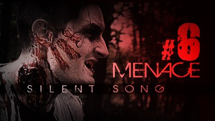 SILENT SONG - S01E06 - MENACE