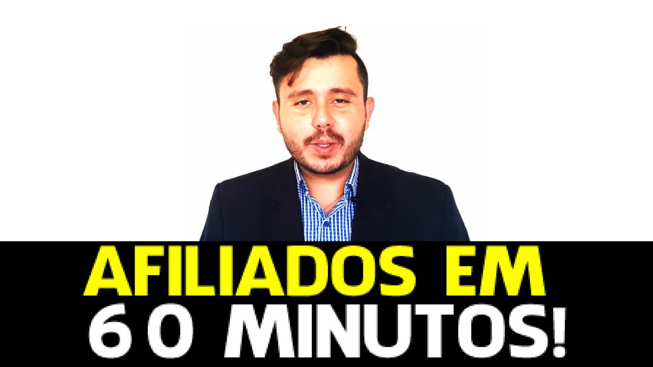 Curso Gratuito Afiliados em 60 Minutos - Dicas