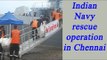 Vardah Cyclone: Indian Navy begins relief work in Chennai | Oneindia News