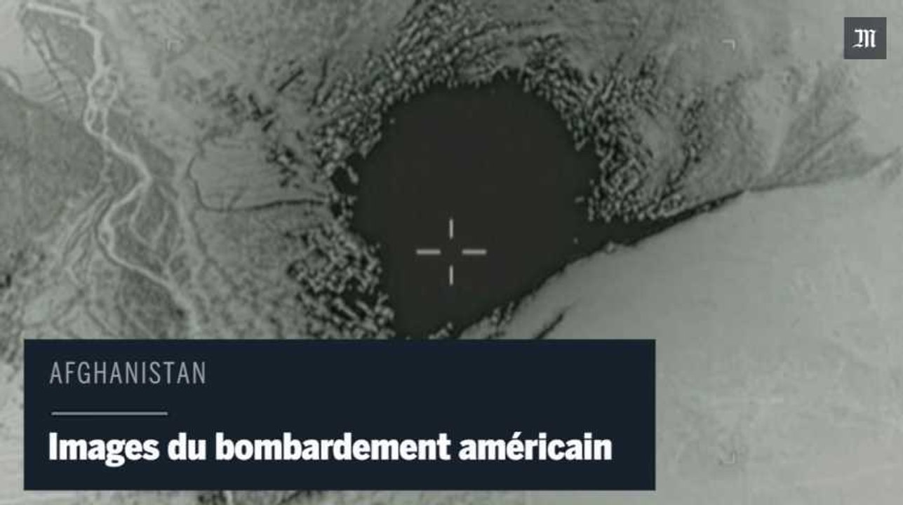 Afghanistan : images du bombardement américain