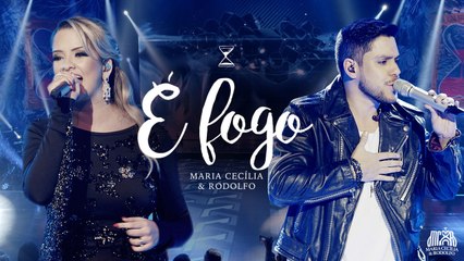 Maria Cecília & Rodolfo - É Fogo / Incidental: É O Amor
