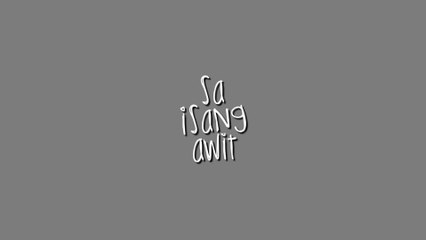 Lyca Gairanod - Sa Isang Awit