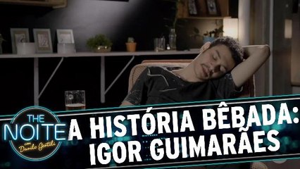 Drunk History: `O Chalaça` por Igor Guimarães