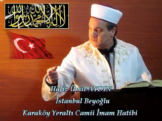 Hafız Ümit AYDIN / " İBADETİN ÖZÜ " Cuma Vaazı