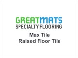 Max Tile Raised Floor Tile