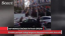 AKP Genel Merkezi önünde intihar girişimi!