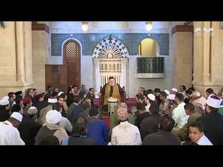 حديث الجمعة | تفسير حكم التصوف واسباب نشاة علم التصوف