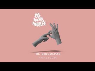 Los Buenos Modales - 10. Disculpas con Hache Souza