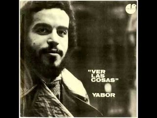 Yabor   Ver las cosas (1976 - enganchado 5 canciones)
