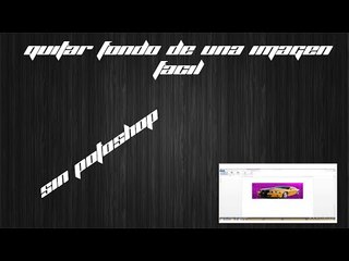 Como quitar fondo de una imagen sin potoshop