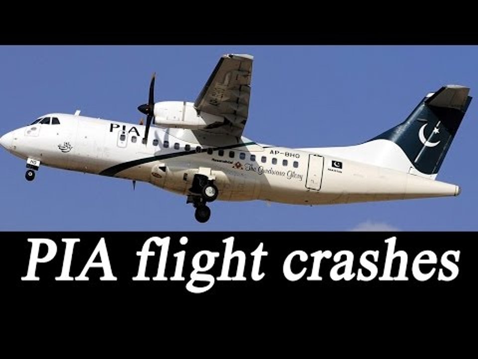 PIA plane 'PK-661' carrying 47 passengers crashes on way to Islamabad | Oneindia News