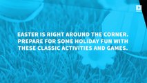 4 classic activities for Easter