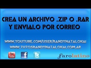 como crear un archivo .rar o .zip y enviarlo por correo electronico.