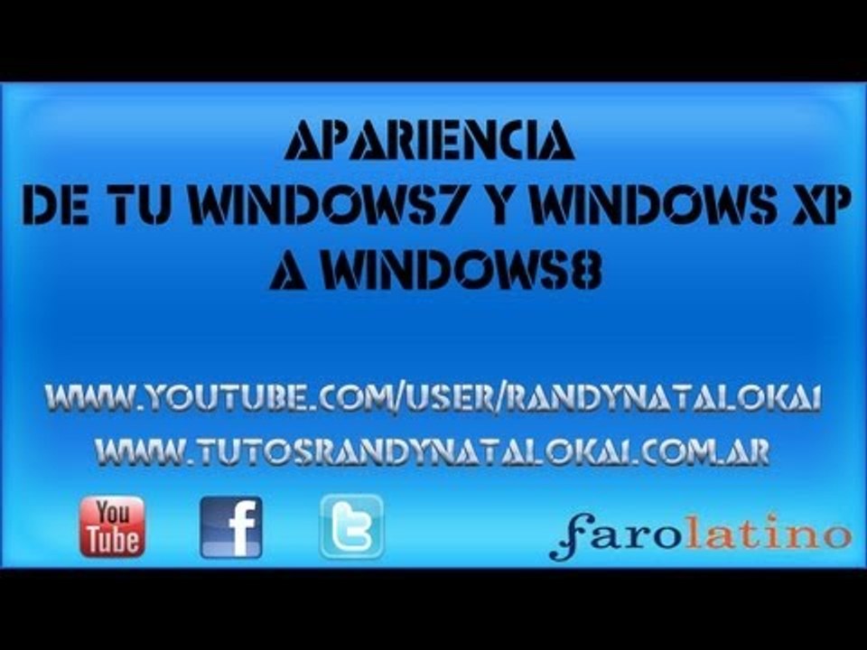 Cambia la apariencia de tu windows7 y windows XP a ++ windows8++