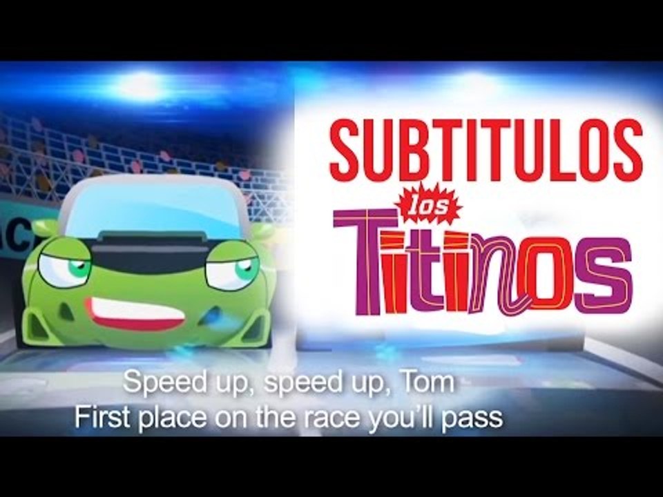 Los Titinos - Mi Carrito Tom (Subtitulado)